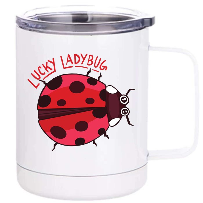 Lucky Ladybug Front & Back 12oz Stainless Steel Tumbler Cup