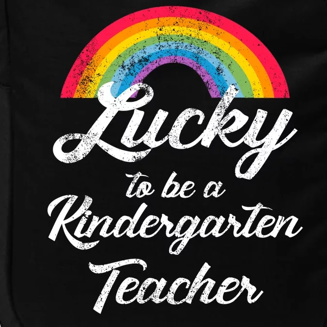 Lucky To Be A Kindergarten Teacher Cute Rainbow Impact Tech Backpack