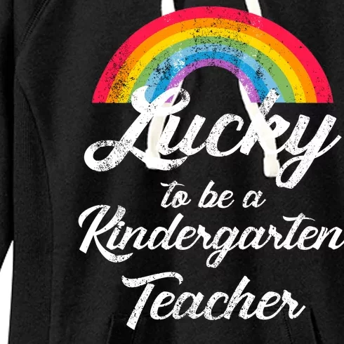 Lucky To Be A Kindergarten Teacher Cute Rainbow Women's Fleece Hoodie