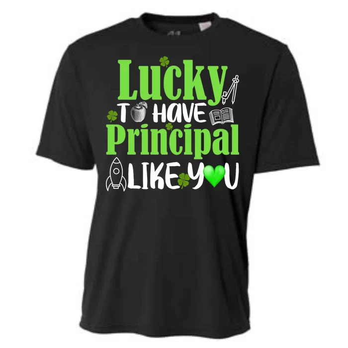 Lucky to Have Principal Like You Cooling Performance Crew T-Shirt