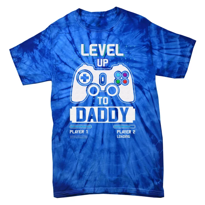 Level Up Daddy Gonna Be Dad Father Gamer Tie-Dye T-Shirt