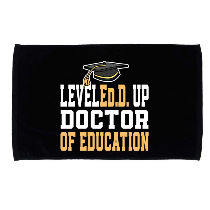 Leveled Up Doctor Of Education Doctoral Degree Gift Microfiber Hand Towel