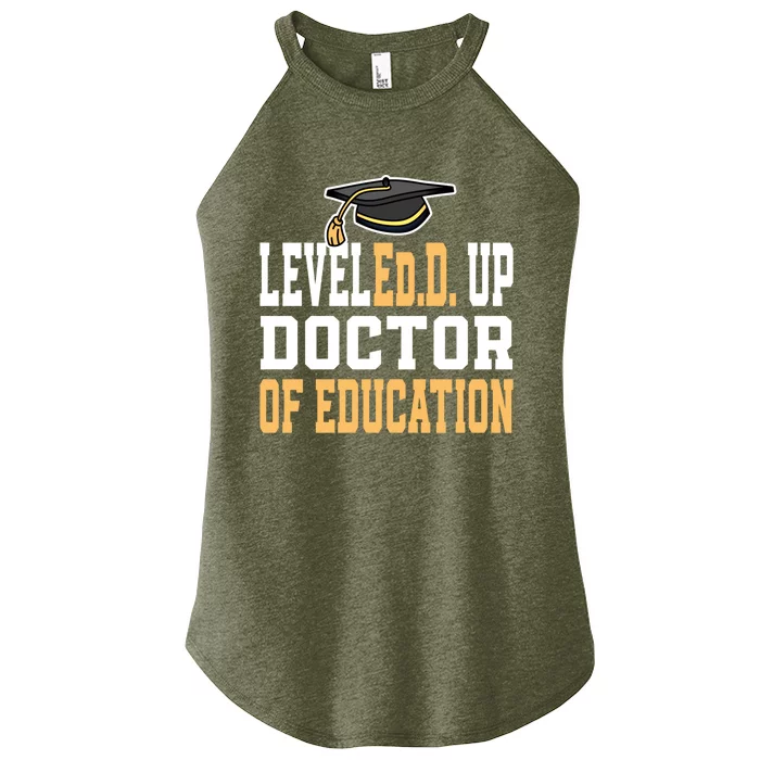 Leveled Up Doctor Of Education Doctoral Degree Gift Women’s Perfect Tri Rocker Tank