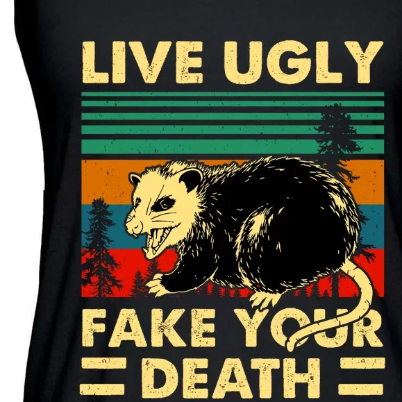 Live Ugly Fake Your Death Trash Opossum Ladies Essential Flowy Tank