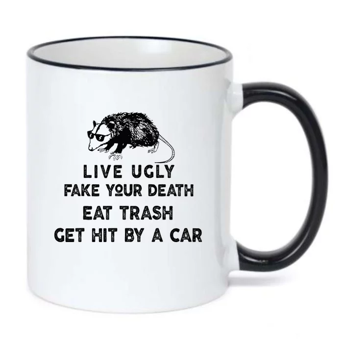 Live Ugly Fake Your Death Eat Trash Get Hit Black Color Changing Mug