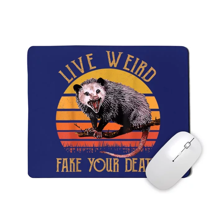 Live Ugly Fake Your Death Fynny Retro Vintage Opossum Mousepad