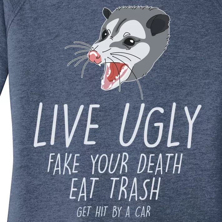 Live Ugly Fake Your Death Eat Trash Opossum Women's Perfect Tri Tunic Long Sleeve Shirt