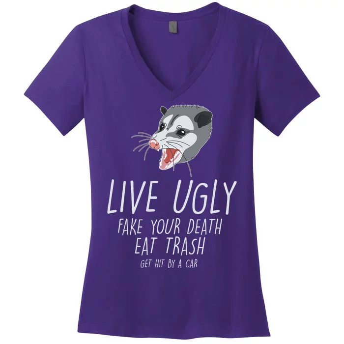 Live Ugly Fake Your Death Eat Trash Opossum Women's V-Neck T-Shirt