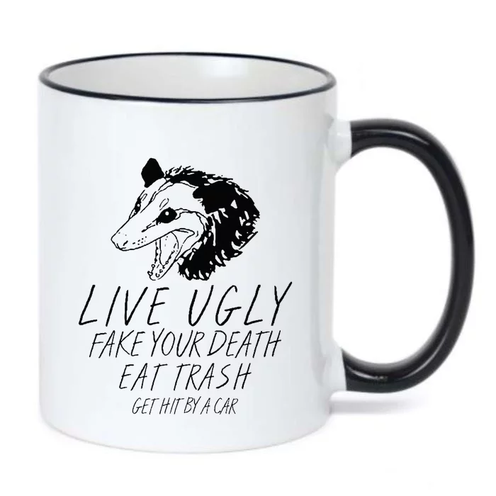 Live Ugly Fake Your Death Eat Trash Get Hit By A Car Opossum Black Color Changing Mug