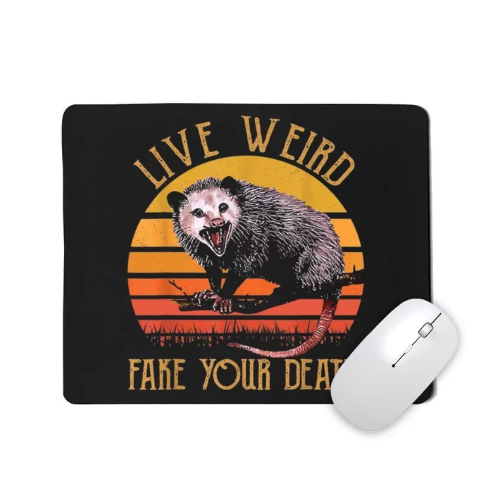 Live Ugly Fake Your Death Fynny Retro Vintage Opossum Mousepad