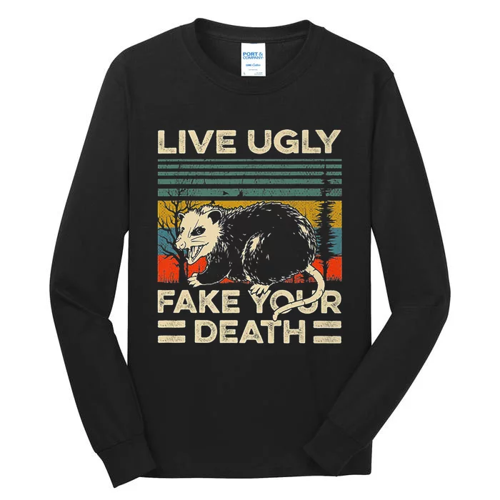 Live Ugly Fake Your Death Vintage Ugly Possum Tall Long Sleeve T-Shirt