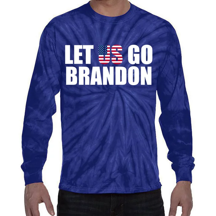 Let Us Go Brandon, Funny Anti Biden Chant Let's Go Brandon Tie-Dye Long Sleeve Shirt