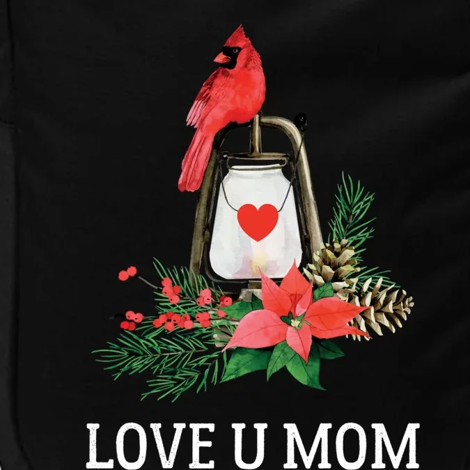 Love U Mom Red Cardinal Bird Mothers Day Cool Gift Impact Tech Backpack