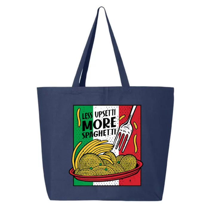 Less Upsetti More Spaghett Italy National Spaghetti Day Gift 25L Jumbo Tote