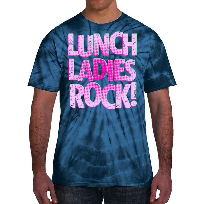 Lunch Ladies Rock Tie-Dye T-Shirt