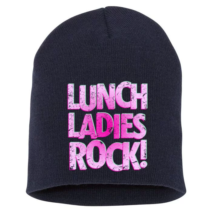 Lunch Ladies Rock Short Acrylic Beanie