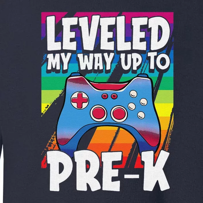 Level Up PreK Back To School Cool Gaming Gamer Toddler Sweatshirt