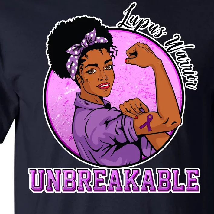 Lupus Awareness Warrior Unbreakable Tall T-Shirt