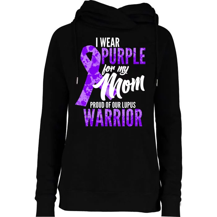 Lupus Warrior Wear Purple For My Mom Womens Funnel Neck Pullover Hood