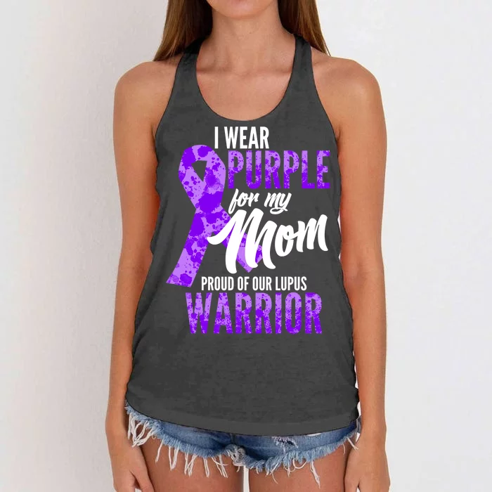 Lupus Warrior Wear Purple For My Mom Women's Knotted Racerback Tank