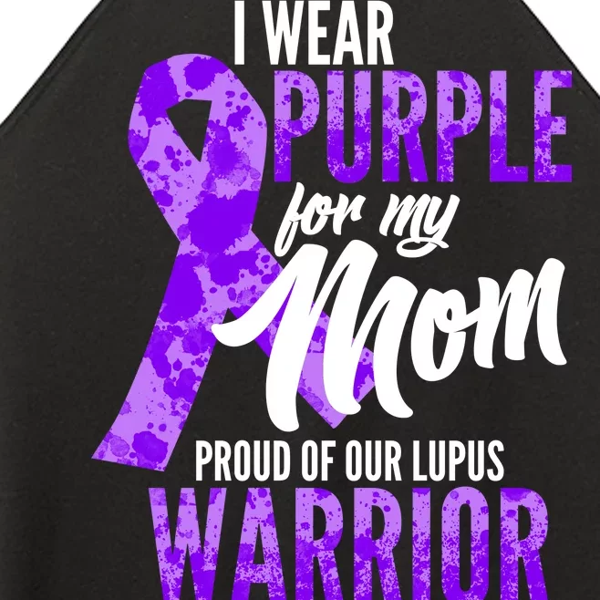 Lupus Warrior Wear Purple For My Mom Women’s Perfect Tri Rocker Tank