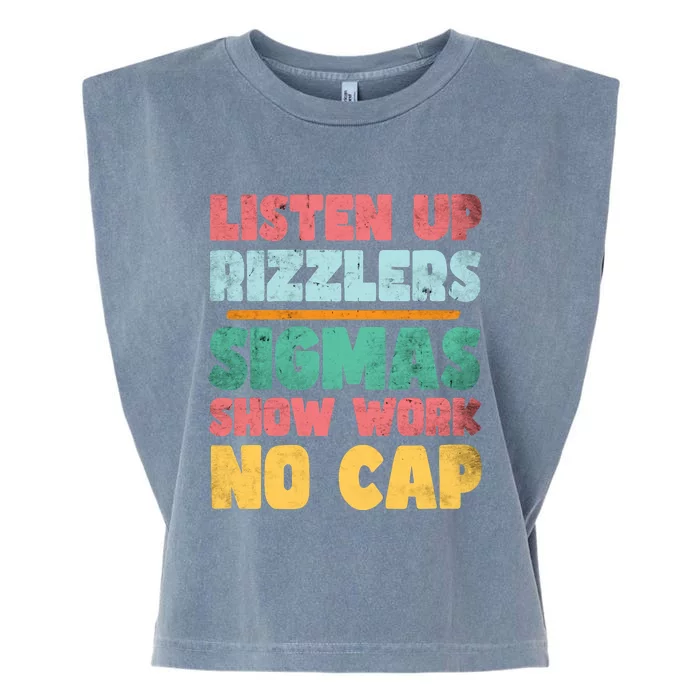 Listen Up Rizzlers Middle School Teacher Gen Alpha Slang Garment-Dyed Women's Muscle Tee