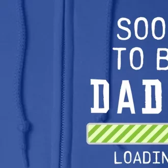 Leveled Up To Daddy Soon To Be Dad Father Gift Great Gift Full Zip Hoodie