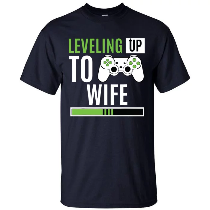 Leveling Up To Wife Gaming Engagement Bride Announcement Tall T-Shirt