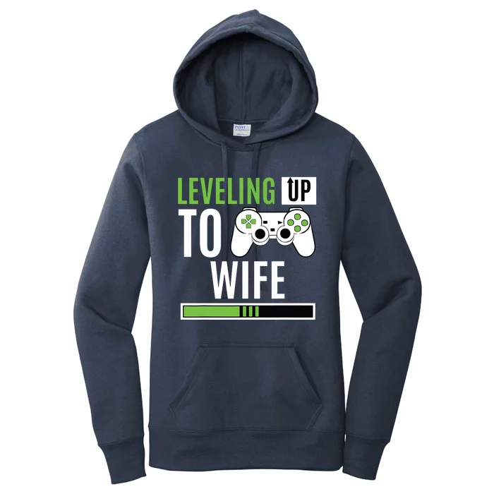 Leveling Up To Wife Gaming Engagement Bride Announcement Women's Pullover Hoodie