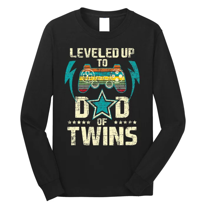 Leveled Up To Dad Of Twins Twin Dad Father Of Twins Long Sleeve Shirt