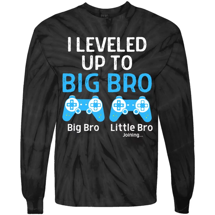 Leveling Up To Big Brother Video Game Player Tie-Dye Long Sleeve Shirt