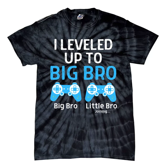 Leveling Up To Big Brother Video Game Player Tie-Dye T-Shirt