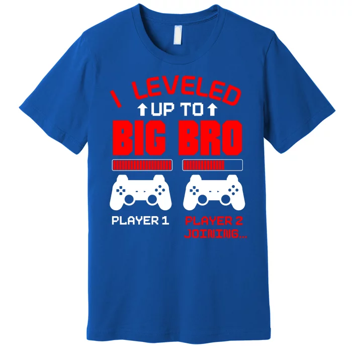 Leveled Up To Big Bro New Big Brother Gamer Gift Announcement Premium T-Shirt