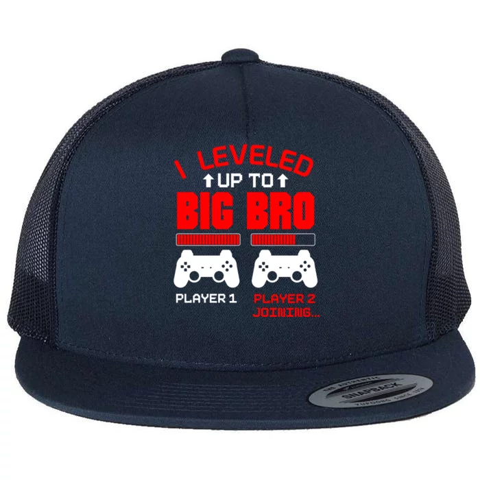 Leveled Up To Big Bro New Big Brother Gamer Gift Announcement Flat Bill Trucker Hat