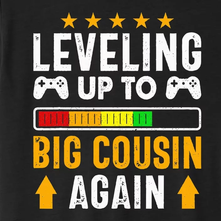 Leveling Up To Big Cousin Again Pregnancy Announcet Funny ChromaSoft Performance T-Shirt