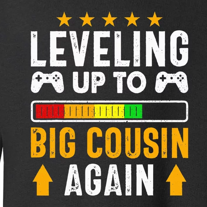 Leveling Up To Big Cousin Again Pregnancy Announcet Funny Toddler Sweatshirt