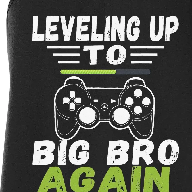 Leveling Up To Big Bro Again Loading Future Brother Women's Racerback Tank