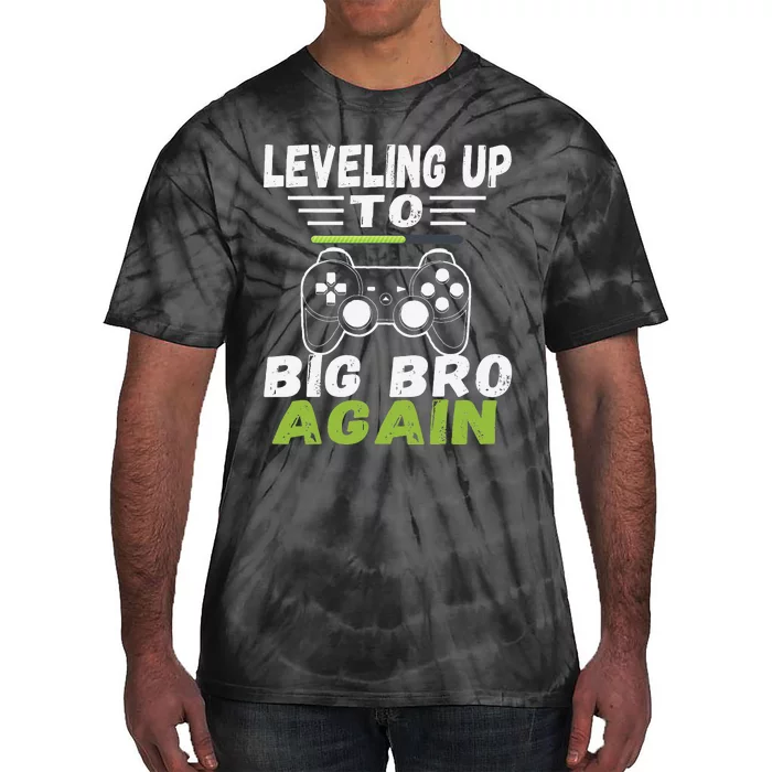 Leveling Up To Big Bro Again Loading Future Brother Tie-Dye T-Shirt