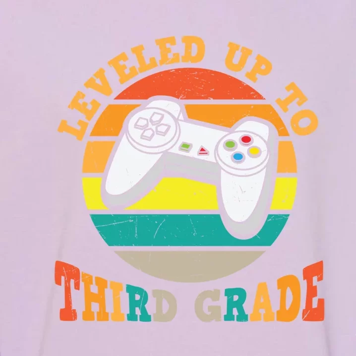 Leveled Up To Third Grade Cute 3Rd Grade Gift Garment-Dyed Sweatshirt