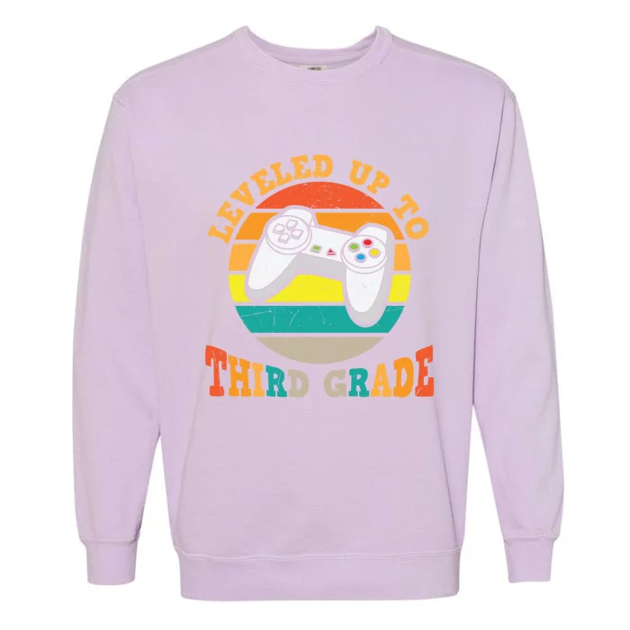 Leveled Up To Third Grade Cute 3Rd Grade Gift Garment-Dyed Sweatshirt