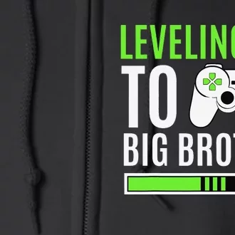 Leveling Up To Big Brother Gaming Baby Gender Announcement Full Zip Hoodie