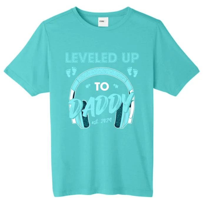 Leveled Up To Daddy Est 2024 Pregnancy Fathers Day Gift ChromaSoft Performance T-Shirt