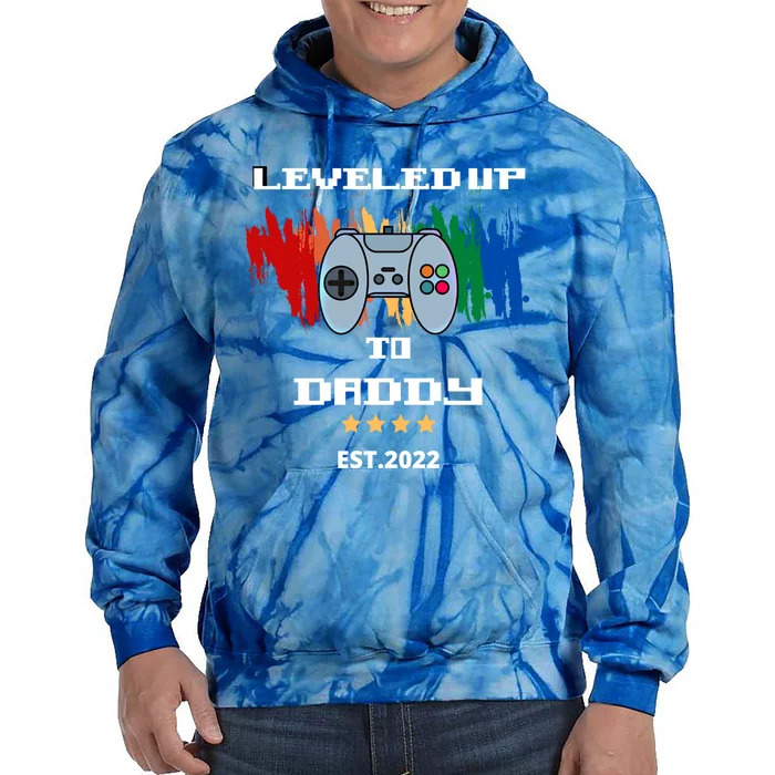 Leveled Up To Daddy Meaningful Gift Tie Dye Hoodie