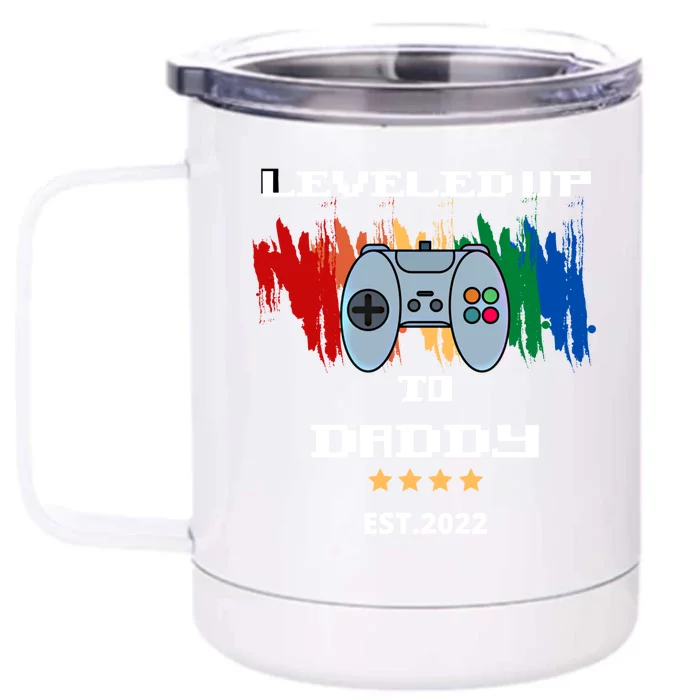 Leveled Up To Daddy Meaningful Gift Front & Back 12oz Stainless Steel Tumbler Cup