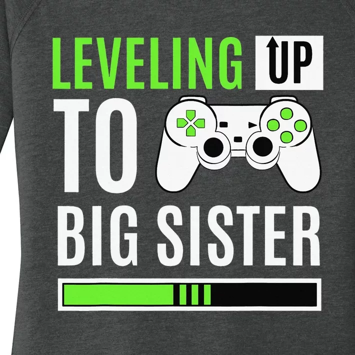 Leveling Up To Big Sister Gaming Baby Gender Announcement Women's Perfect Tri Tunic Long Sleeve Shirt