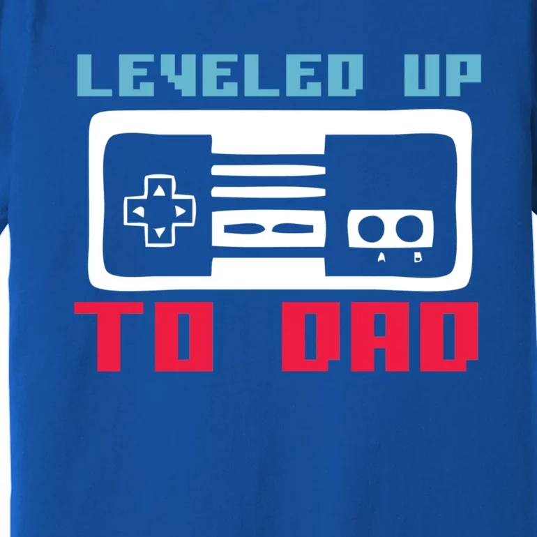 Leveled Up To Dad Funny New Father Quote Saying Retro Gaming Cute Gift Premium T-Shirt