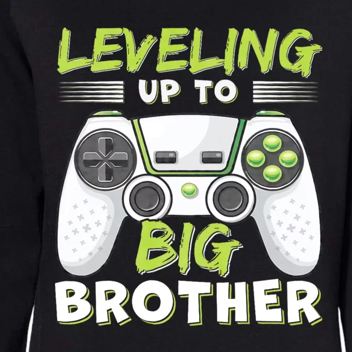 Leveling Up To Big Brother Womens California Wash Sweatshirt