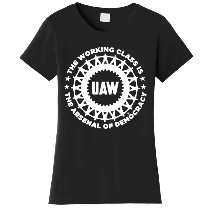 Liberators Uaw The Working Class Is The Arsenal Of Democracy Women's T-Shirt