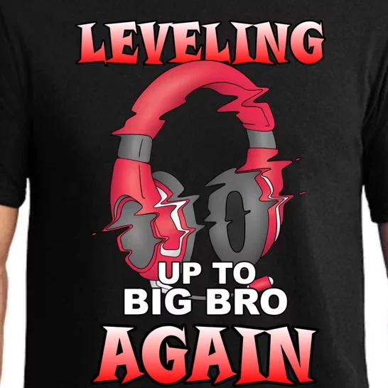 Leveling Up To Big Bro Again Gift Funny Gamer Brother Gift Pajama Set