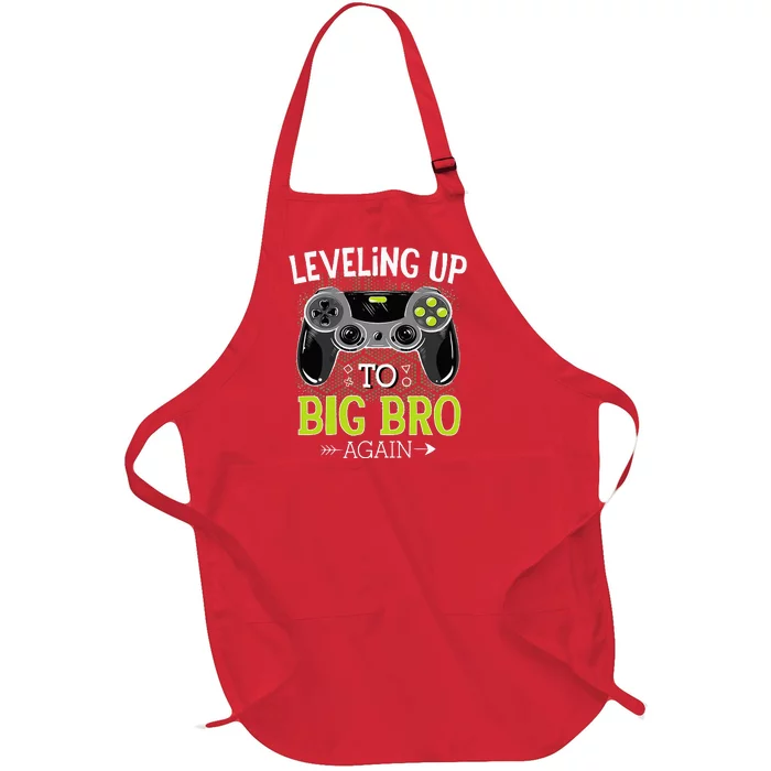 Leveling Up To Big Bro Again Video Gamer Big Brother Full-Length Apron With Pocket